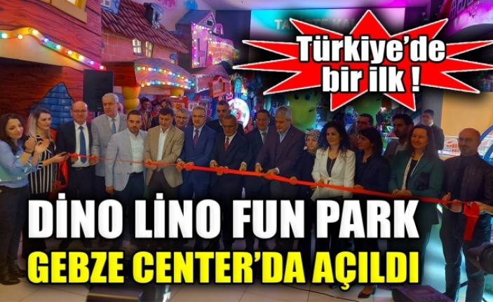 Dino Lino Fun Park Gebze Center’da açıldı